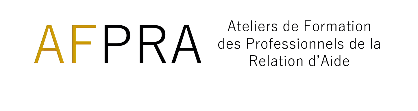 AFPRA - Ateliers de Formation des Professionnels de la Relation d'Aide